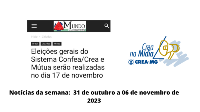 Eleições gerais do Sistema Confea/Crea e Mútua ganha destaque na mídia