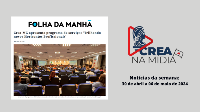 Programa de acolhimento aos profissionais é destaque no Crea na mídia 