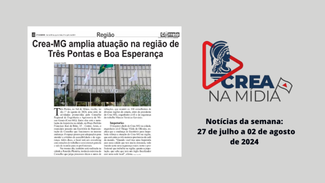 Ações do Crea-MG em Três Pontas e Boa Esperança são destaque na mídia