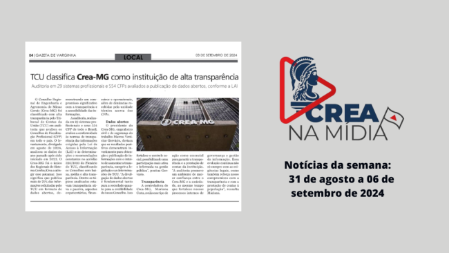Crea-MG é reconhecido por alta transparência em auditoria do TCU e é destaque na mídia