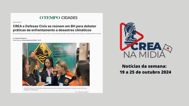 Workshop para prevenção de desastres ambientais é destaque no Crea na Mídia