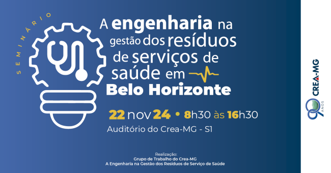 Crea-MG debate gestão sustentável e segura de resíduos de saúde no Seminário em Belo Horizonte 