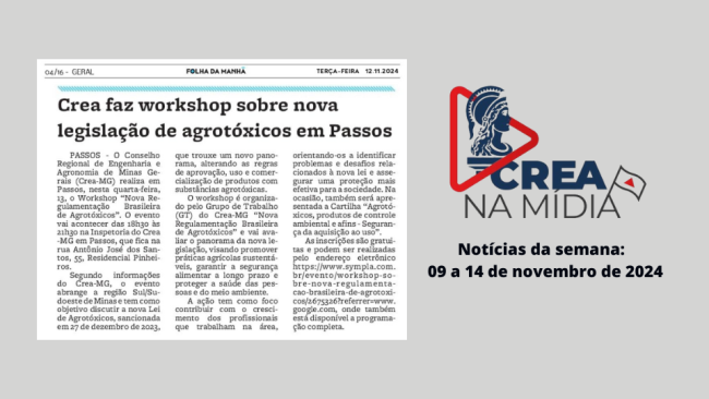 Workshop sobre a Nova Regulamentação Brasileira de Agrotóxicos se destaca no Crea na Mídia 