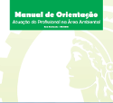 Manual de Orientação - Atuação do profissional na área ambiental