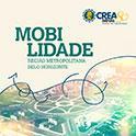 Mobilidade - Região Metropolitana de Belo Horizonte
