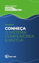 Trilhando Novos Horizontes - Conheça o Sistema Confea/Crea e Mútua