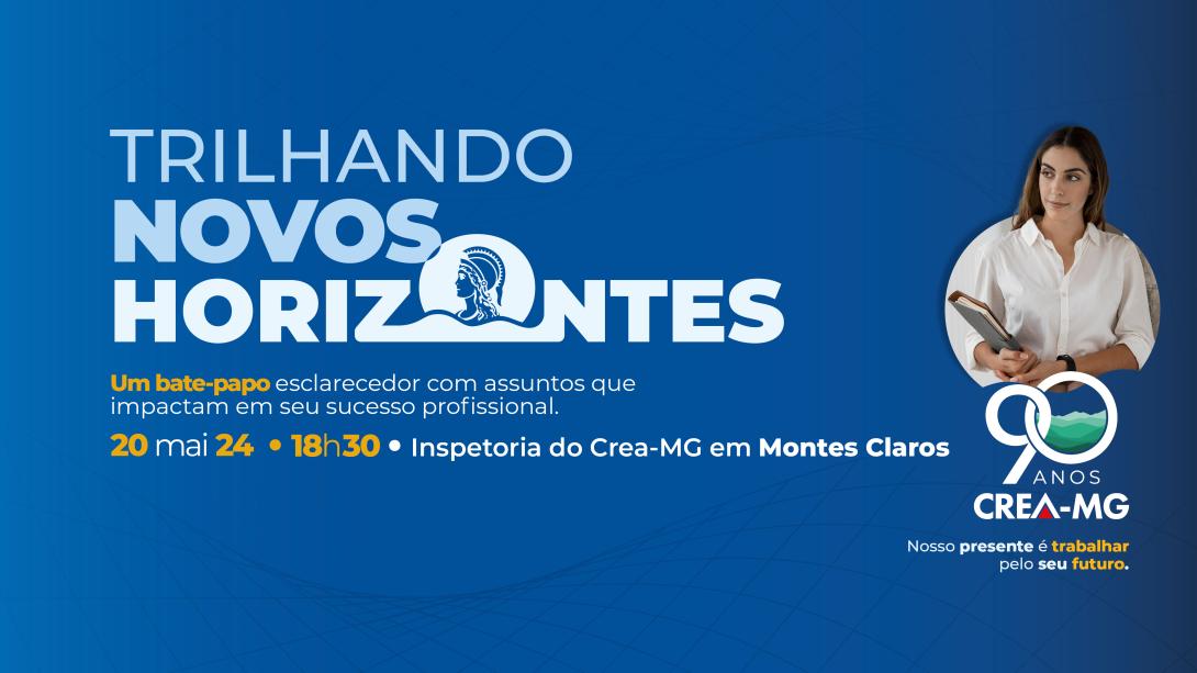 Programa apresenta serviços do Crea-MG para novos profissionais de Montes Claros