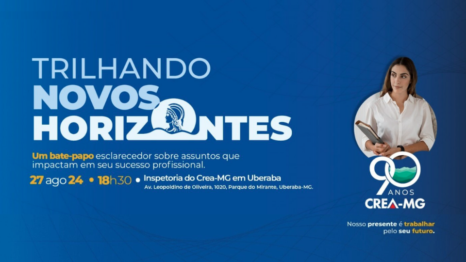 Programa apresenta serviços do Crea-MG a novos profissionais de Uberaba