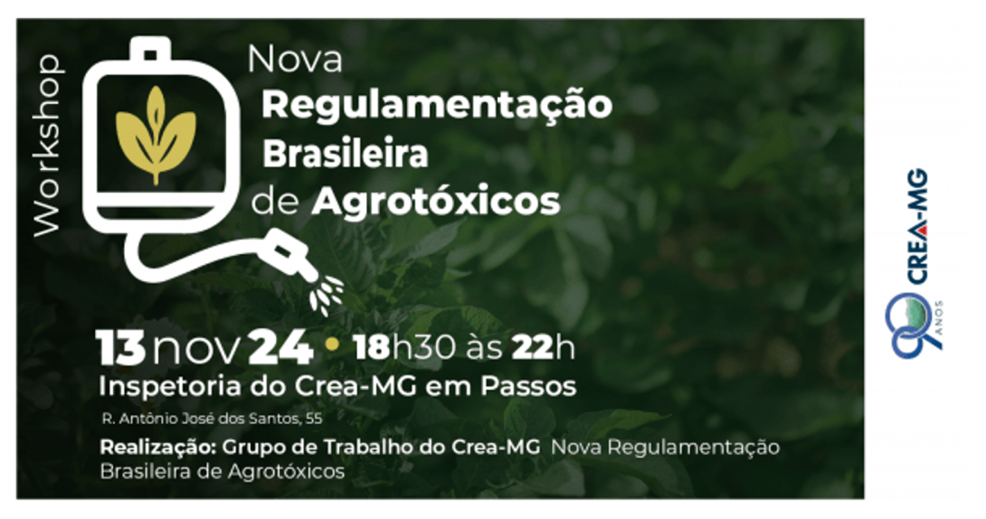Nova legislação de agrotóxicos é tema de debate em Workshop do Crea-MG
